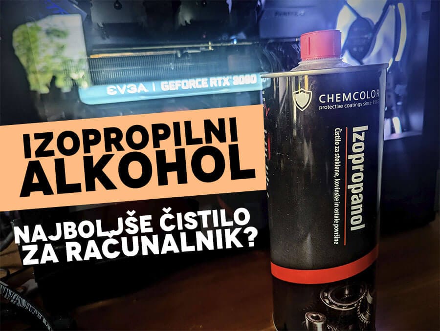 Izopropilni alkohol: Čistilo za čiščenje računalnika in računalniških komponent