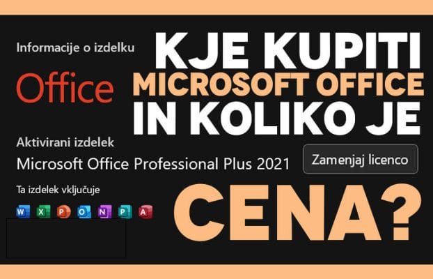 Kje kupiti Microsoft Office in koliko je MS Office cena?